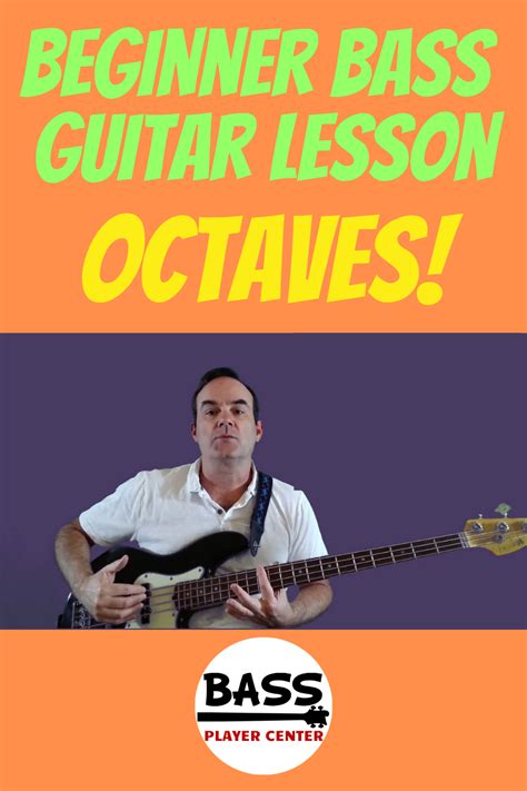 Bass Guitar Lesson On The Octave Pattern Beginner Lesson On Bass Patterns And Chords Learn