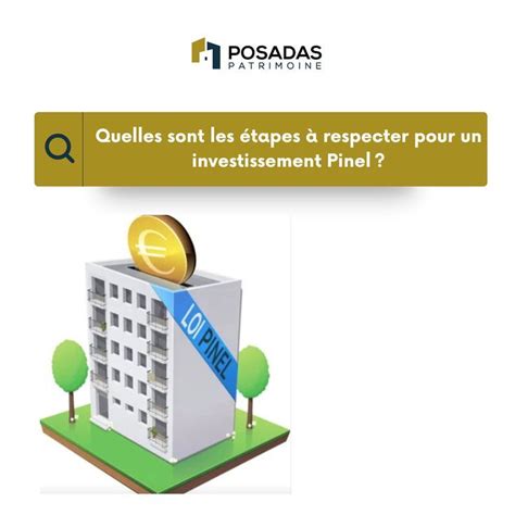 Quelles Sont Les Tapes Respecter Pour Un Investissement Pinel Selon