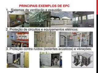 Epc Equipamento De Prote O Coletiva Ppt