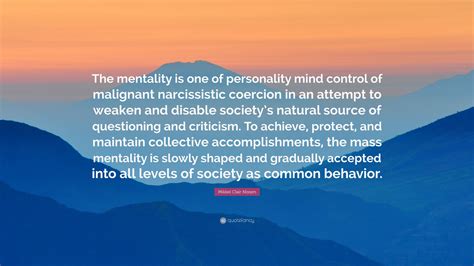 Mikkel Clair Nissen Quote The Mentality Is One Of Personality Mind
