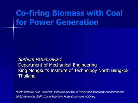 Ppt Co Firing Biomass With Coal For Power Generation Powerpoint