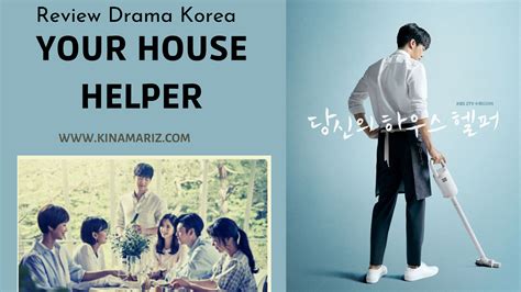 Review Drama Korea Your House Helper Sakinah Menulis