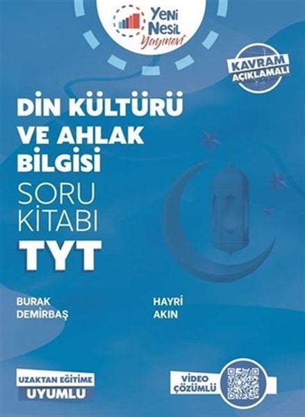 Yeni Nesil Tyt Din K Lt R Ve Ahlak Bilgisi Soru Kitab Burak