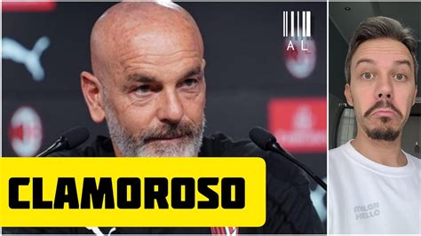 MILAN CLAMOROSO PIOLI Andrea Longoni YouTube