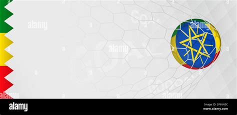 Banner Design Of A Football Ball With Flag Of Ethiopia In Football Net