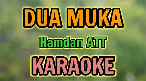 DUA MUKA KARAOKE HQ Audio Stereo Hamdan ATT YouTube