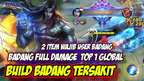 Badang Full Damage Build Badang Tersakit 2022 Top 1 Global Mobile