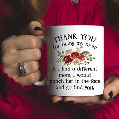 Thank You For Being My Mom Coffee Mug 11oz Ceramic Cup For Mommy