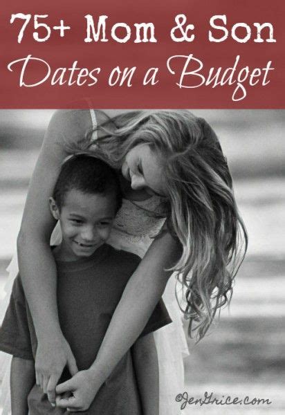 75 Mom And Son Dates On A Budget By Jen Grice Mom Son Smart