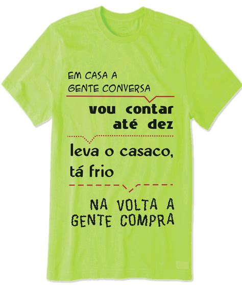 Camiseta de Frases Engraçadas Frases de Mãe no Elo7 Ousadia 16