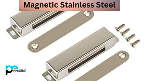 All About Magnetic Stainless Steel