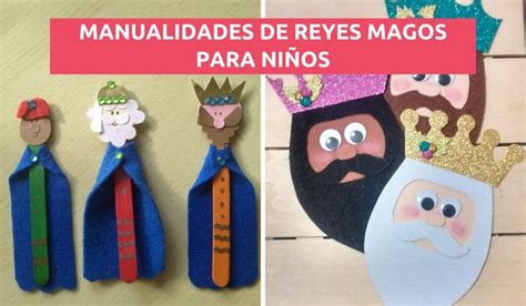 Ideas De Manualidades De Reyes Magos Para Ni Os