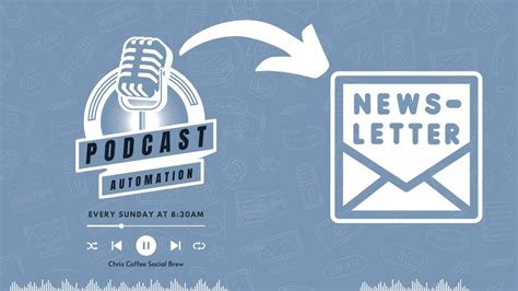 Automating Your Podcast The Easiest Way To Transform It Into A