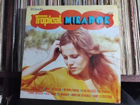 Tropical Mirador Cumbia Vinilo Lp Acetato Vinyl Meses Sin Inter S