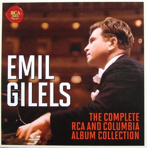 Emil Gilels The Complete RCA And Columbia Album Collection Box Set