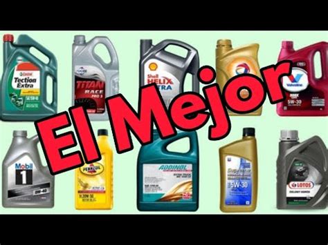 Las Mejores Marcas De Aceite Para Motor Youtube