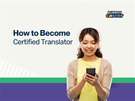 How To Become A Certified Translator Step By Step Guide