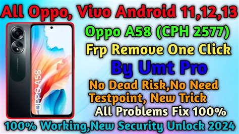 Oppo A58 Cph 2577 Frp Remove One Click By Umt New Trick 2024 Gsm Devil