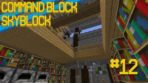 [Let's Play] Command Block Skyblock E12: Remote Base Control!! - YouTube