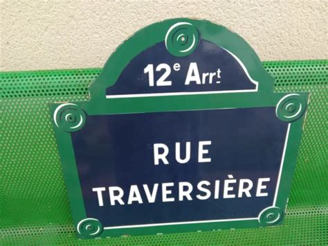 Plaque Emaillee Rue De Paris Rue Traversiere Eme Ar Etat Neuf