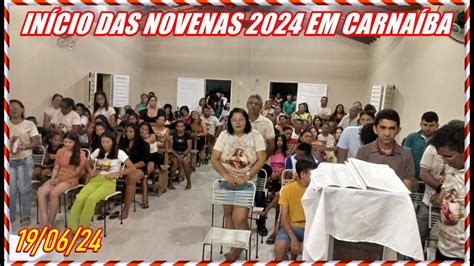 1ª NOITE DE NOVENA DO 26º FESTEJO DE CARNAÍBA 2024 YouTube