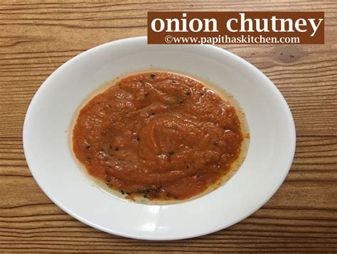 Onion Chutney Recipe Indian Style Papitha S Kitchen