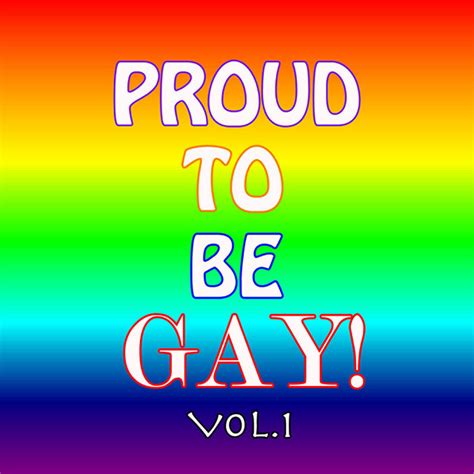 Proud To Be Gay Vol 1 Album By The Parade Spotify