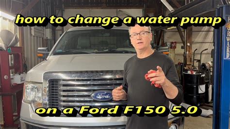 2012 Ford F150 5 0 Water Pump Replacement Youtube