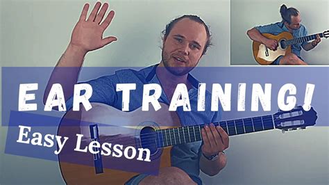 Easy Lesson On Ear Training For Beginner Guitar Players YouTube