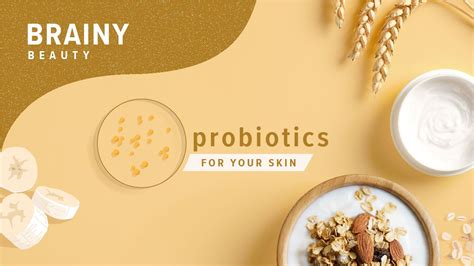 What Do Probiotics Have to Do With Your Skin? | Probiotics, Skin, Prebiotics and probiotics