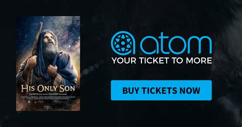 His Only Son Showtimes Tickets Reviews Atom Tickets