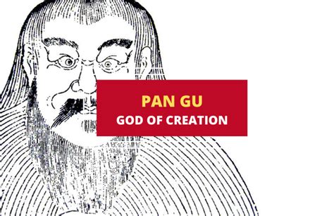 Pan Gu The Cosmic Creator In Chinese Mythology Explained