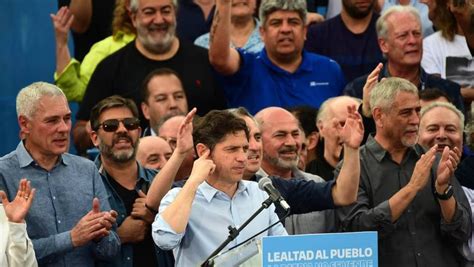 Axel Kicillof Encabez Su Acto Por El D A De La Lealtad Sin La C Mpora