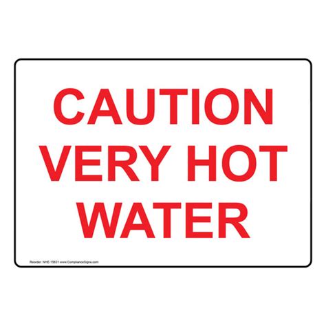 Safe Food Handling Hot Burn Sign Caution Very Hot Water