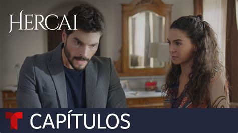 Hercai Amor Y Venganza Cap Tulo Telemundo Novelas Youtube