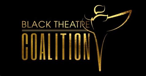 Black Theatre Coalition To Host Inaugural Building The Change Gala