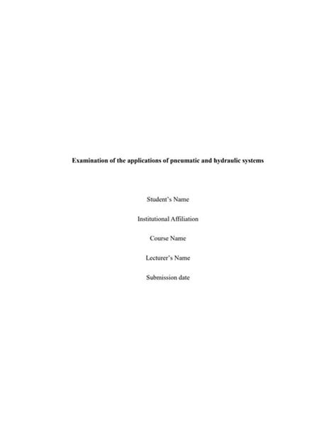 Examination of the applications of pneumatic and hydraulic systems ...