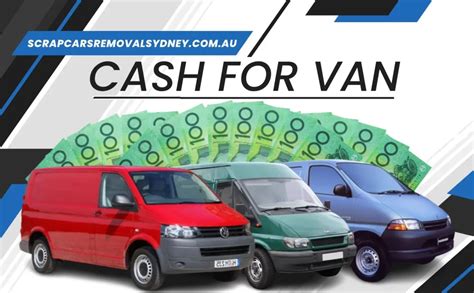 Cash For Van Sydney Wide Upto