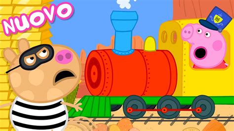 Le Cronache Di Peppa Pig Rapina Al Treno Nuovo Episodio Di Peppa