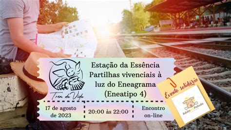 Estação da Essência Partilhas vivenciais à luz do Eneagrama Eneatipo