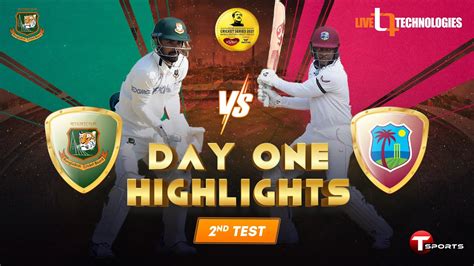 Bangladesh Vs West Indies 2nd Test Day 1 Full Highlights West