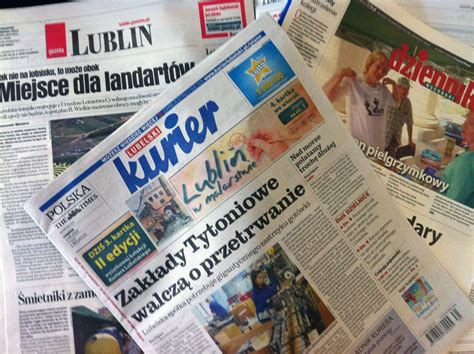 Przegl D Lubelskie Prasy Kurier Lubelski Dziennik Wschodni Gazeta