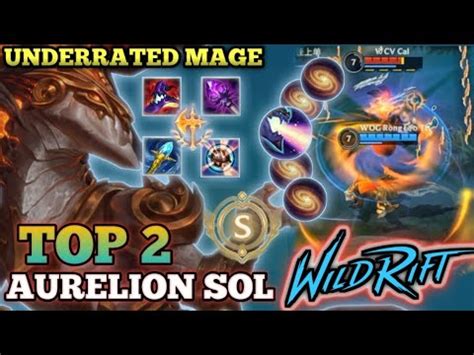 UNDERATED MAGE AURELION SOL BEST BUILD 2022 TOP 2 AURELION SOL BY