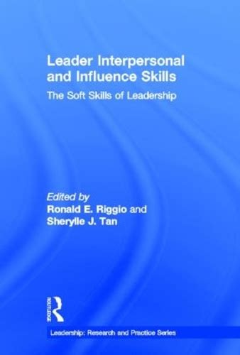 Книга Leader Interpersonal and Influence Skills The Soft Skills of