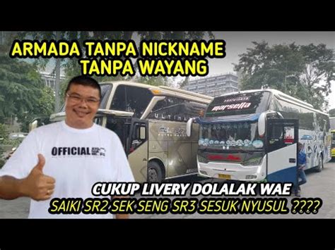 Tanpa Nickname Tanpa Wayang Sumber Alam Marsella Livery Dolalak