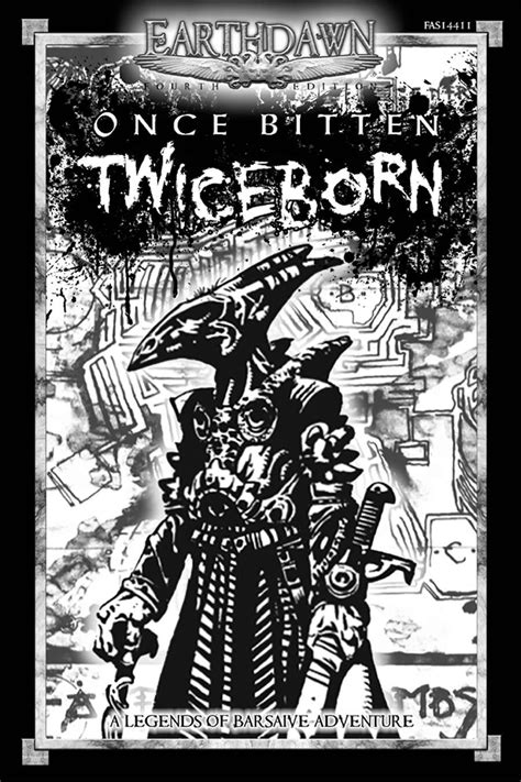 Legends Of Barsaive Once Bitten Twiceborn Fasa Earthdawn