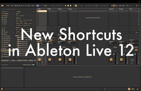 New Shortcuts Ableton Live 12 Pdf