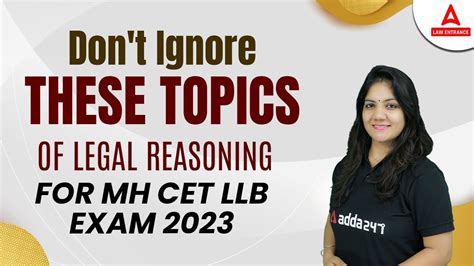 Dont Ignore These Topics Of Legal Reasoning For Mh Cet 2023 Llb Exam