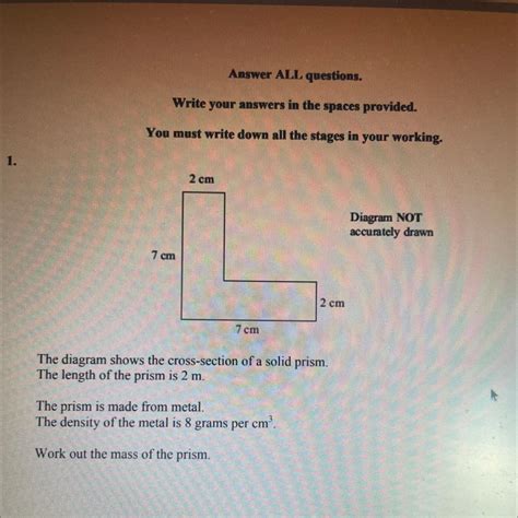 The Diagram Shows The Cross Section Of A Solid Prism The Length Of The