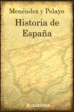 Libro Historia de España en PDF y ePub Elejandría